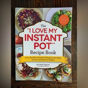 The “I Love My Instant Pot” recipe book food diy pressure cooker IP cookbook